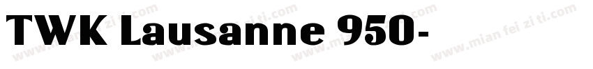 TWK Lausanne 950字体转换